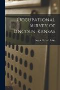 Occupational Survey of Lincoln, Kansas
