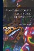 Mandan-Hidatsa Myths and Ceremonies; 32