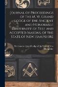 Journal of Proceedings of the M. W. Grand Lodge of the Ancient and Honorable Fraternity of Free and Accepted Masons, of the State of New Hampshire