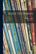 Rosie the Rhino
