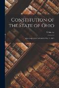 Constitution of the State of Ohio: Agreed Upon in Convention May 14 1874