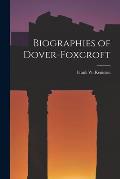Biographies of Dover-Foxcroft