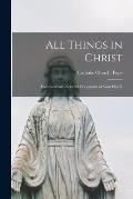 All Things in Christ: Encyclicals and Selected Documents of Saint Pius X