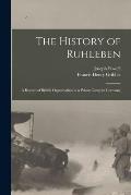 The History of Ruhleben: a Record of British Organisation in a Prison Camp in Germany