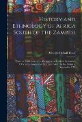 History and Ethnology of Africa South of the Zambesi: From the Settlement of the Portuguese at Sofala in September 1505 to the Conquest of the Cape Co