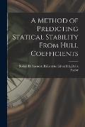 A Method of Predicting Statical Stability From Hull Coefficients