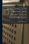 Some Effects of Drying and Ultra-violet Light on Soils
