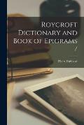 Roycroft Dictionary and Book of Epigrams /