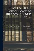 Report of Public School Board to the Commissioners of DC; 1896-1897