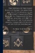 Proceedings of the Grand Lodge of Quebec Ancient, Free and Accepted Masons, at an Emergent Communication Held at the Village of Coteau Landing, 6th Ju