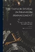 The Taylor System in Franklin Management [microform]: Application and Results