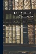 Educational Circular [microform]