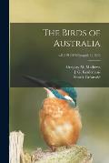 The Birds of Australia; v.8 (1919-1920);suppl.1 (1920)