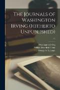 The Journals of Washington Irving (hitherto Unpublished); v.2