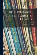 The Knockabout Club in Search of Treasure