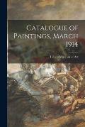 Catalogue of Paintings, March 1914