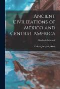 Ancient Civilizations of Mexico and Central America; Handbook Series no.3