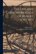 The Life and Correspondence of Robert Southey; v.2