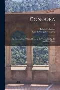 Gongora; an Historical [and] Critical Essay on the Times of Philip III. [and] IV. of Spain; 1