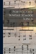 Portfolio of Sunday School Songs.