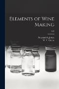 Elements of Wine Making; E88