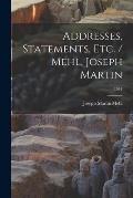 Addresses, Statements, Etc. / Mehl, Joseph Martin; 1941