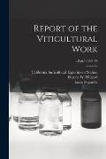 Report of the Viticultural Work; v.3 pt.1 1887-89