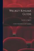 Weekly Kinema Guide: London Suburban Reviews and Programmes; 1-10