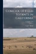 Control of Field Rodents in California; E138 REV 1949