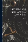 Essentials in Mechanical Drawing [microform]