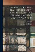 Genealogy of Joseph Beal and Elizabeth (Cleghorn) Beal of Perinton, Monroe County, New York: and Rollin Lenawee County, Michigan, With an Account of P