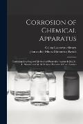 Corrosion of Chemical Apparatus; Corrosion Cracking and Methods of Protection Against It [by] G. L. Shvartz and M. M. Kristal. Translated From Russian