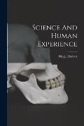 Science And Human Experience