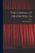 The Cinema of Orson Welles