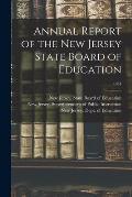 Annual Report of the New Jersey State Board of Education; 1851