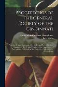 Proceedings of the General Society of the Cincinnati: With the Original Institution of the Order, and Fac Simile of the Signatures of the Original Mem