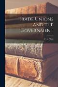 Trade Unions and the Government