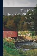 The New England Village Scene: 1800