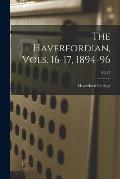 The Haverfordian, Vols. 16-17, 1894-96; 16-17