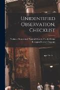 Unidentified Observation, Checklist