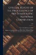Official Report of the Proceedings of the Democratic National Convention; 1884
