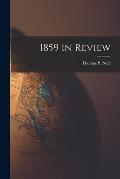 1859 in Review