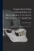 Some Modern Extensions of Beaumont's Studies on Alexis St. Martin: Beaumont Foundation Lectures