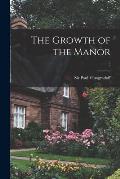 The Growth of the Manor; 7