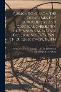 Publications From the Department of Agriculture and Biological Chemistry, the Pennsylvania State College, No. 71-73, 75-91, 93-110, 112-117, 119-129,
