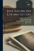 Jane Austen, Her Life and Letters;