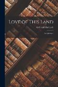 Love of This Land: an Address /