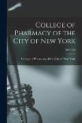 College of Pharmacy of the City of New York; 1959-1960