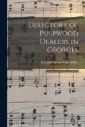 Directory of Pulpwood Dealers in Georgia