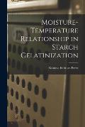 Moisture-temperature Relationship in Starch Gelatinization